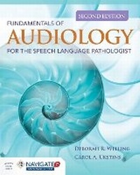 Abbildung von: Fundamentals of Audiology for the Speech-Language Pathologist - Jones and Bartlett Publishers, Inc