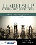 Cover: Leadership for Health Professionals: Theory, Skills, and Applications - Jones and Bartlett Publishers, Inc