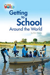 Enlarge image Cover: Getting to School Around the World - National Geographic/(ELT)
