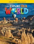 Cover: Explore Our World 6: Workbook with Audio CD - National Geographic/(ELT)