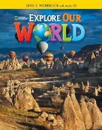 Enlarge image Cover: Explore Our World 6: Workbook with Audio CD - National Geographic/(ELT)