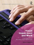 Cover: Visual Impairment and Work - Routledge