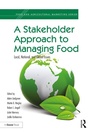 Cover: A Stakeholder Approach to Managing Food - Routledge