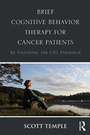Cover: Brief Cognitive Behavior Therapy for Cancer Patients - Routledge