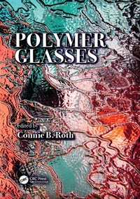 Abbildung von: Polymer Glasses - CRC Press