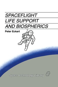 Enlarge image Cover: Spaceflight Life Support and Biospherics - Springer