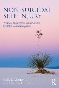 Abbildung von: Non-Suicidal Self-Injury - Routledge