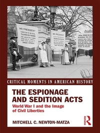 Abbildung von: The Espionage and Sedition Acts - Routledge