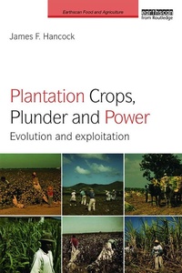 Abbildung von: Plantation Crops, Plunder and Power - Routledge