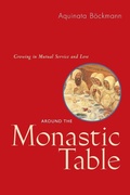 Cover: Around The Monastic Table - Liturgical Press