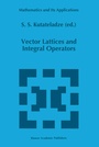 Cover: Vector Lattices and Intergal Operators - Springer