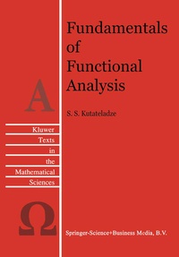 Enlarge image Cover: Fundamentals of Functional Analysis - Kluwer Academic Publishers