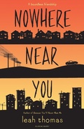 Cover: Nowhere Near You - Bloomsbury Childrens Books