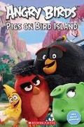Cover: Angry Birds: Pigs on Bird Island - Mary Glasgow Magazines