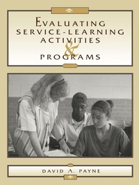 Enlarge image Cover: Evaluating Service-Learning Activities and Programs - Rowman & Littlefield Education