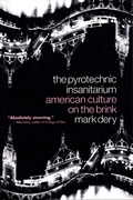 Cover: The Pyrotechnic Insanitarium - Grove Press / Atlantic Monthly Press