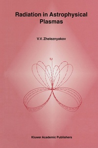 Abbildung von: Radiation in Astrophysical Plasmas - Kluwer Academic Publishers