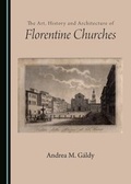 Cover: The Art, History and Architecture of Florentine Churches - Cambridge Scholars Publishing