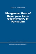 Cover: Manganese Ores of Supergene Zone: Geochemistry of Formation - Springer