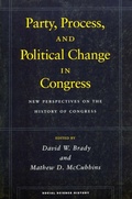 Cover: Party, Process, and Political Change in Congress, Volume 1 - Stanford University Press