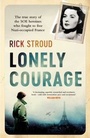 Cover: Lonely Courage - Simon + Schuster LLC