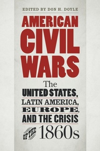 Enlarge image Cover: American Civil Wars - The University of North Carolina Press