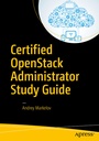 Cover: Certified OpenStack Administrator Study Guide - Apress