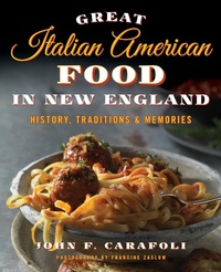 Abbildung von: Great Italian American Food in New England - Globe Pequot