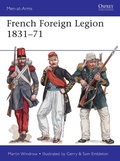 Cover: French Foreign Legion 1831-71 - Osprey Publishing