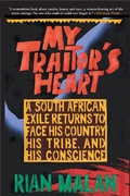 Cover: My Traitor's Heart - GROVE ATLANTIC