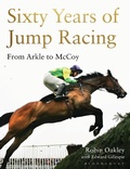 Cover: Sixty Years of Jump Racing - Bloomsbury Sport