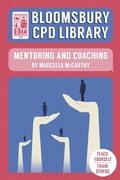 Cover: Bloomsbury CPD Library: Mentoring and Coaching - Bloomsbury Education
