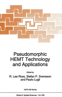 Enlarge image Cover: Pseudomorphic HEMT Technology and Applications - Kluwer Academic Publishers