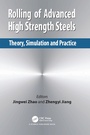 Cover: Rolling of Advanced High Strength Steels - CRC Press