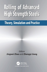 Enlarge image Cover: Rolling of Advanced High Strength Steels - CRC Press