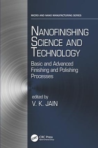 Enlarge image Cover: Nanofinishing Science and Technology - CRC Press