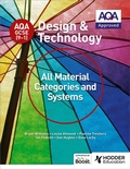 Cover: AQA GCSE (9-1) Design and Technology: All Material Categories and Systems - Hodder Education