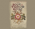 Cover: Root of the Tudor Rose - Dreamscape Media