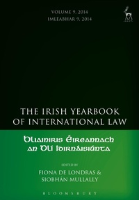 Abbildung von: The Irish Yearbook of International Law, Volume 9, 2014 - Hart Publishing