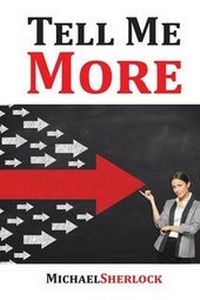 Enlarge image Cover: Tell Me More - Xlibris