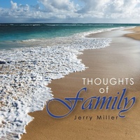 Enlarge image Cover: Thoughts of Family - AUTHORHOUSE