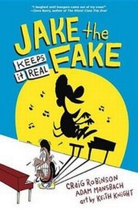 Enlarge image Cover: Jake the Fake Keeps It Real - Listening Library