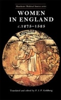 Cover: Women in England, 1275-1525 - Manchester University Press