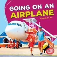 Enlarge image Cover: Going on an Airplane - Lerner Publishing Group