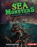 Cover: Sea Monsters - Lerner Publications Co ,U.S.