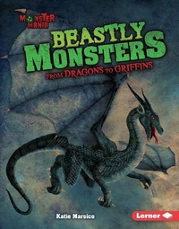 Enlarge image Cover: Beastly Monsters - Lerner Publishing Group
