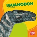 Cover: Iguanodon - Lerner Publishing Group