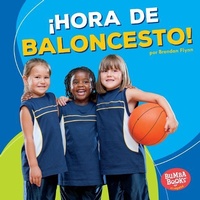 Abbildung von: !Hora de baloncesto! (Basketball Time!) - Lerner Publishing Group