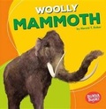 Cover: Woolly Mammoth - Lerner Publishing Group