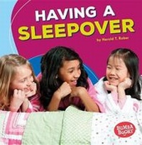 Enlarge image Cover: Having a Sleepover - Lerner Publishing Group